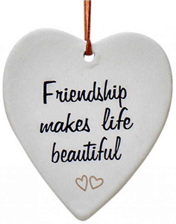 Ceramic Hanging Heart - Friendship Makes Life Beautiful